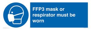 FFP3 mask or respirator must be worn